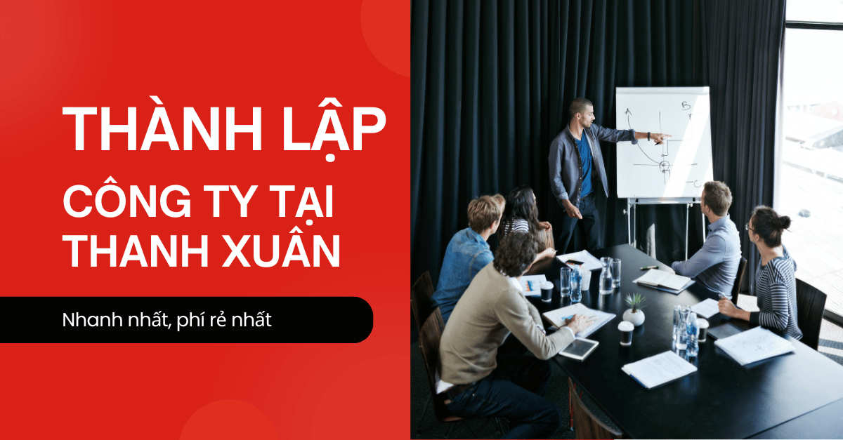 Thành lập công ty tại Thanh Xuân miễn phí biển công ty
