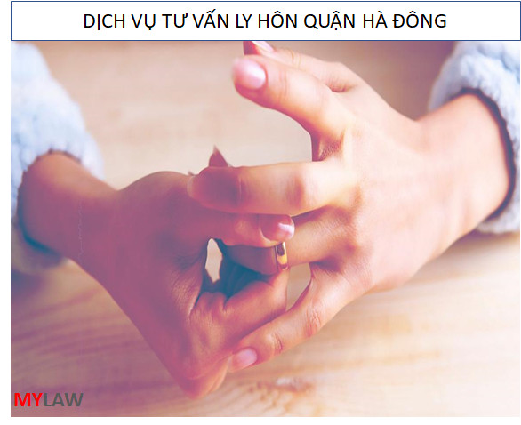 Dịch Vụ Luật Sư Tư Vấn Ly Hôn Tại Quận Hà Đông