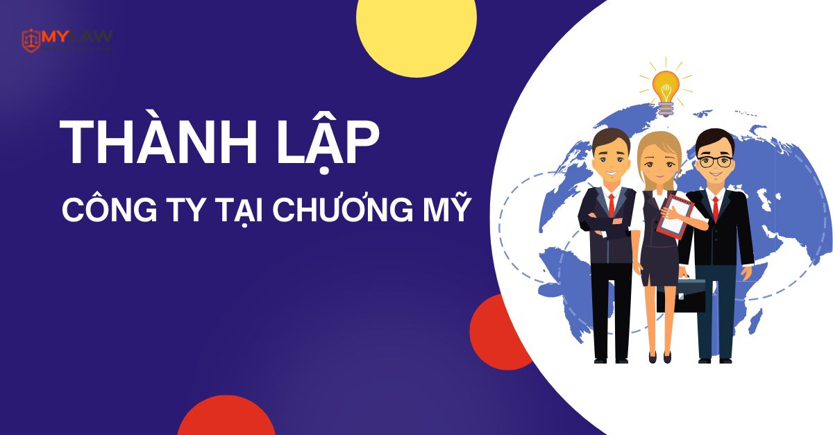 Dịch vụ thành lập công ty, hộ kinh doanh tại Chương Mỹ
