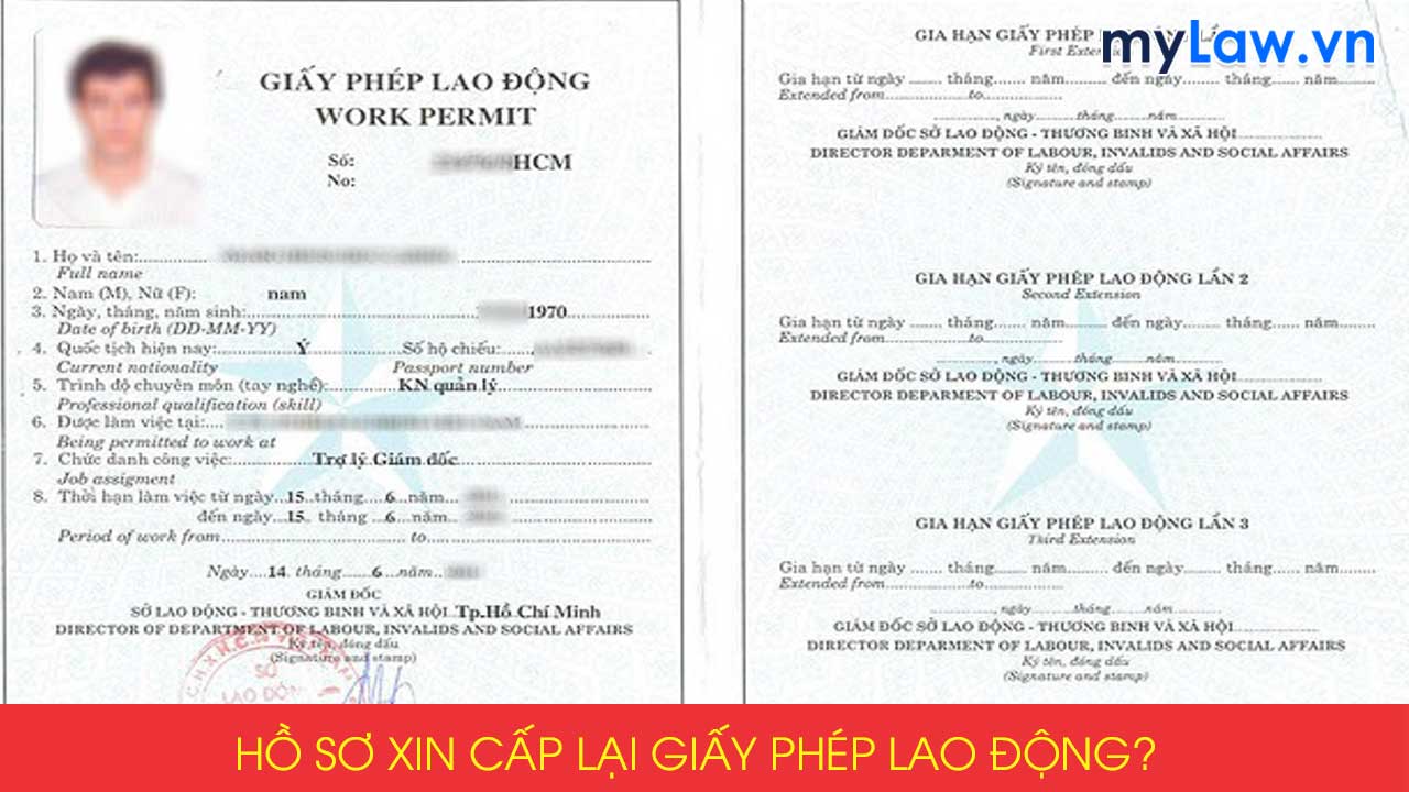 Hồ sơ xin cấp lại giấy phép lao động gồm những giấy tờ gì?