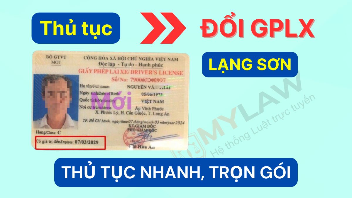 dịch vụ đổi gplx hết hạn tại Lạng sơn