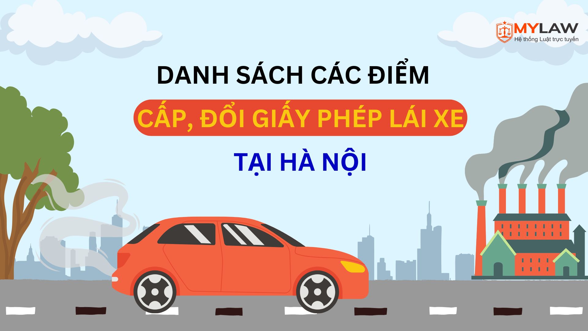 Các điểm cấp, đổi GPLX trực tiếp tại Hà Nội